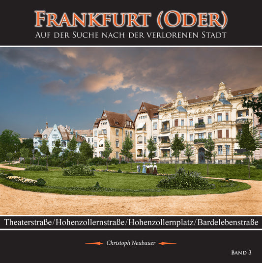 Buch - Frankfurt (Oder) - Auf der Suche nach der verlorenen Stadt - Band 3 (Deutsch)